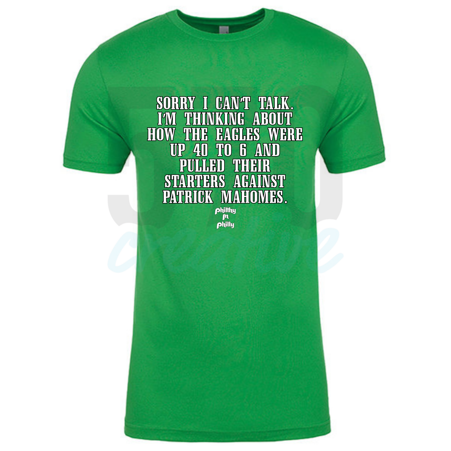 "Up 40 to 6" T-Shirt | Kelly Green Philly Fan Football Tee | Eagles Patrick Mahomes Shirt