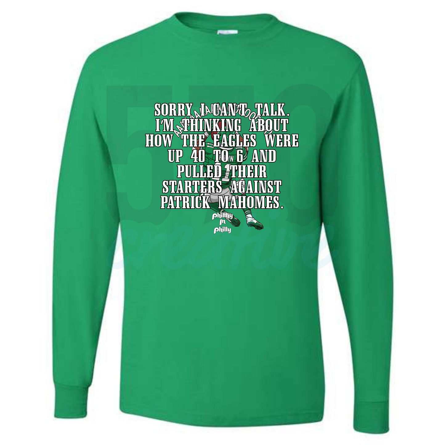 "Up 40 to 6" T-Shirt | Kelly Green Philly Fan Football Tee | Eagles Patrick Mahomes Shirt